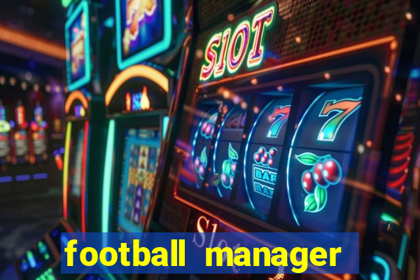 football manager 2024 crack